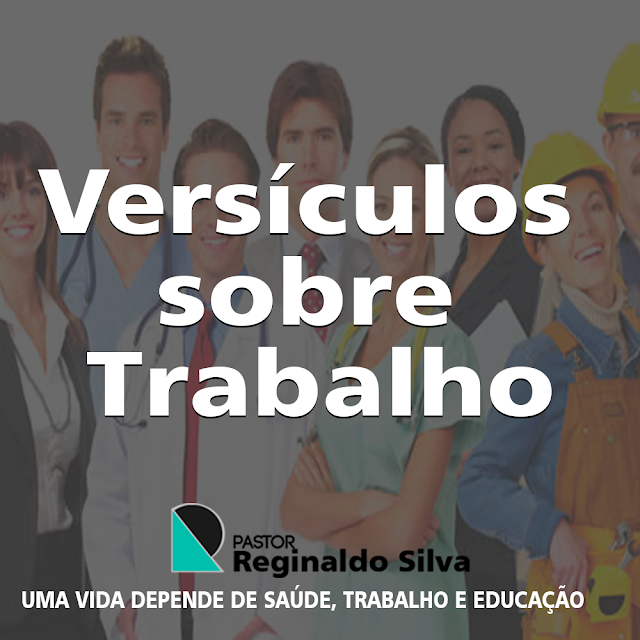 OLHO DE IPOJUCA - Tudo o que fizerem, façam de todo o coração - Versículos sobre Trabalho