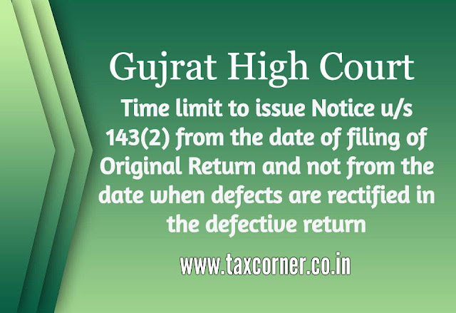 time-limit-to-issue-notice-under-section-143-2-for-defective-return