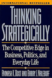 Thinking Strategically – The Competetive Edge in Business Politics & Everyday Reissue (Paper)
