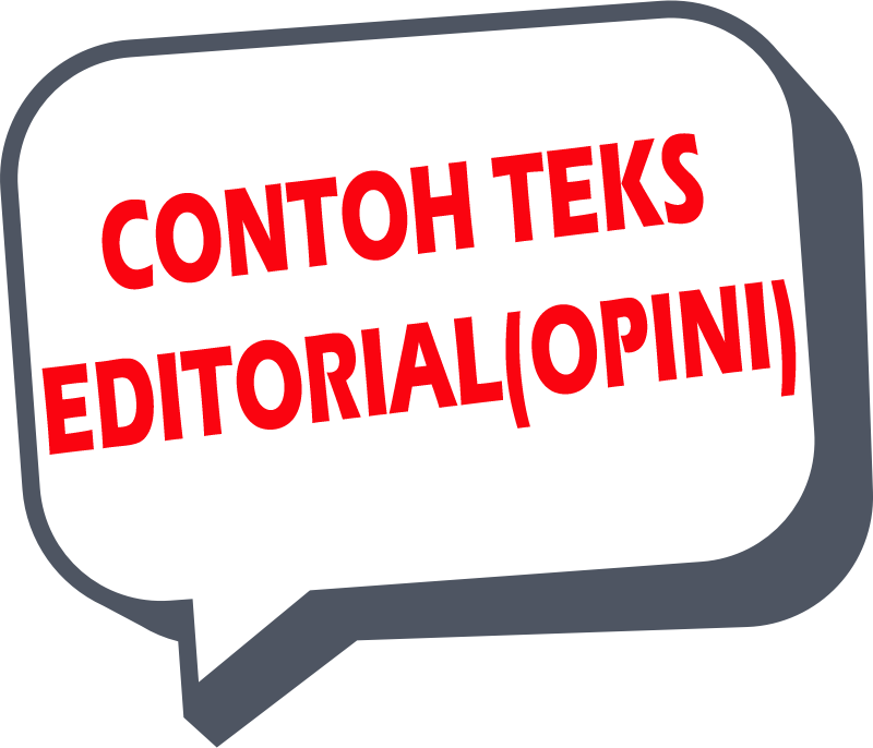 Contoh Teks Editorial (Opini) Lingkungan Singkat dan 