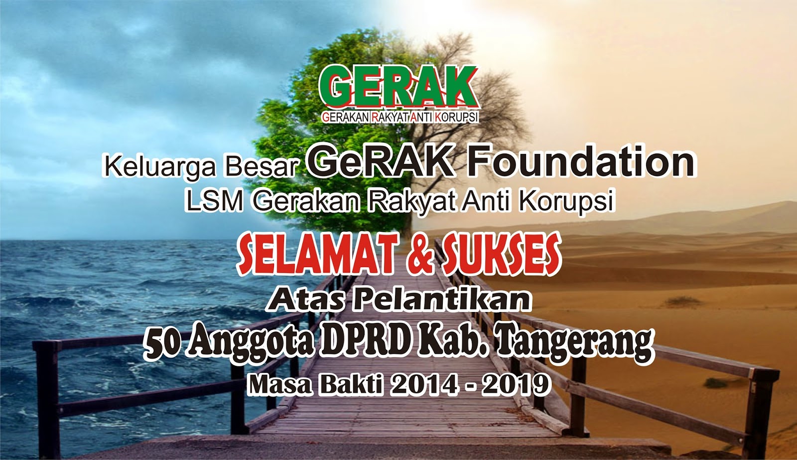 GeRAK Indonesia Foundation: 2014
