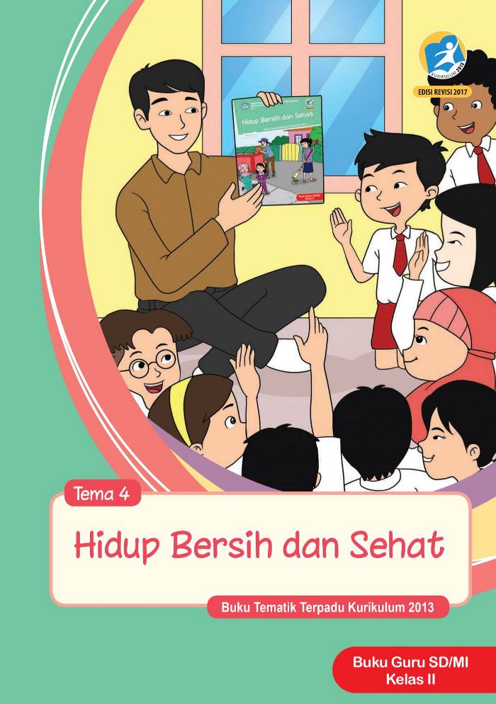 Buku Guru Tematik SD Kelas II Tema 4 Hidup Bersih dan Sehat