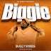 AUDIO l Dully sykes - BIGGIE l Download