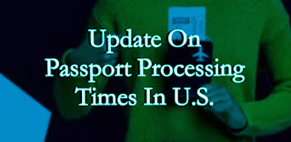 Update Passport Processing Times In U.S.