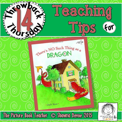 There's No Such Thing as a Dragon by Jack Kent TBT - Teaching Tips.
