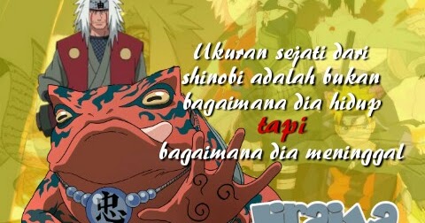 Gambar kata kata  Jiraiya  dalam anime Naruto yudanesia