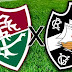 Fluminense e Vasco se enfrentam em clássico pelo Brasileirão