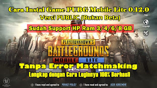 Cara Instal PUBG Mobile Lite 0.12.0 Versi Public Support HP RAM 3/4 GB