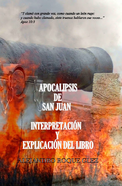 Apocalipsis de San Juan. Interpretación y explicación del libro, en Alejandro's Libros.