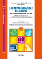 La contabilizzazione del calore. Con Software