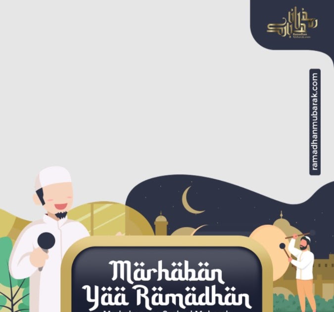 Link Twibbon Marhaban Ya Ramadhan 2021 Gratis Sukaoinfo