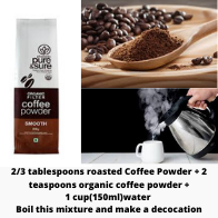 ROASTED COFFEE BEANS IN A GRINDER +2/3 TABLESPOONS GROUND COFFEE POWDER+2 TEASPOONS ORGANIC COFFEE POWDER+1 CUP 150ML BOIL WATER