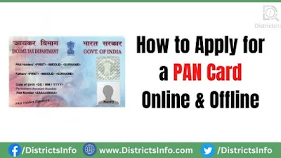 Apply for a PAN Card Online & Offline