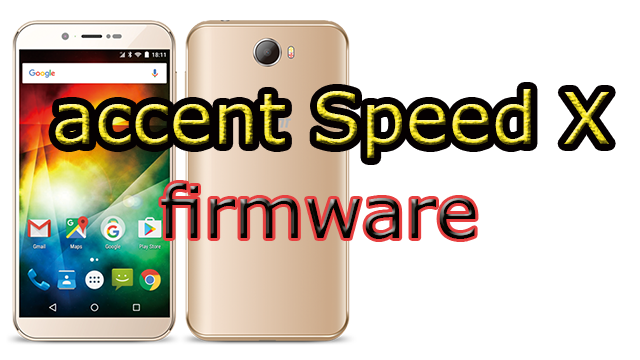 accent Speed X2 v 2015/2017 firmware Android 6.0 official