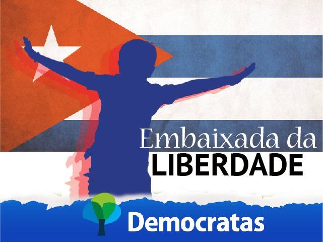 Democratas : Embaixada da Liberdade para os médicos Cubanos