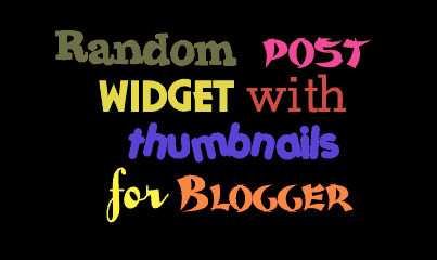 Random Post Widget With Thumbnails For Blogger