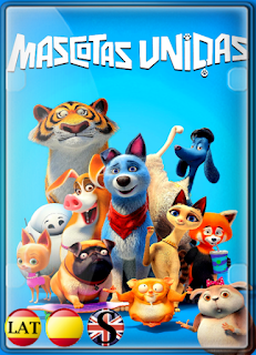 Mascotas Unidas (2020) WEB-DL 1080P LATINO/ESPAÑOL/INGLES