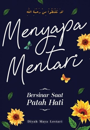 Menyapa Mentari Karya Diyah Maya Lestari