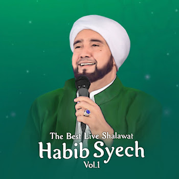 Sholawat Habib Syech Vol 1