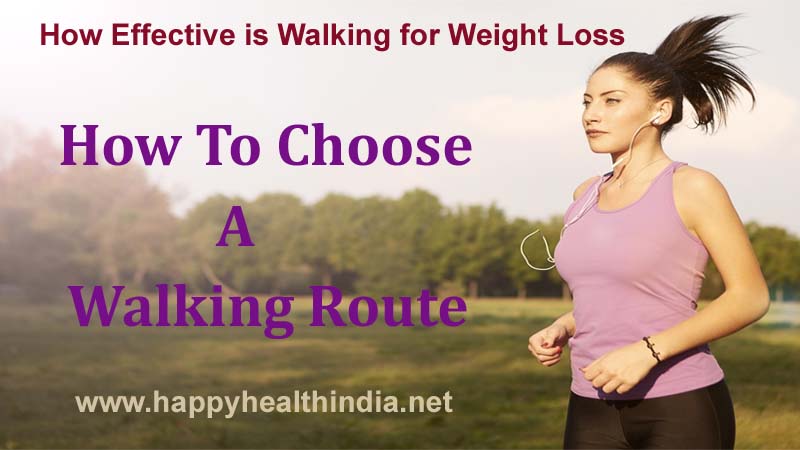 Happy Health India How Effective Is Walking For Weight Loss Happy Health India