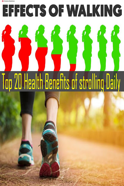 Top 20 Health Benefits of strolling Daily #health #fitness