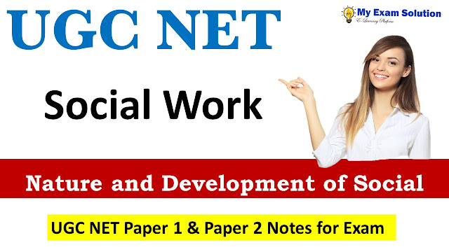 Nature and Development of Social Work ; UGC NET Social Work; Social work for ugc net