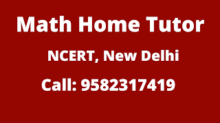 Best Maths Tutors for Home Tuition in NCERT, Delhi. Call:958231719