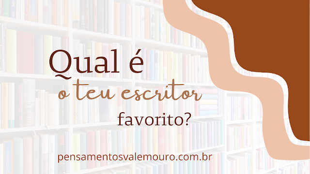 escritor favorito, conto, crônica, literatura brasileira, leitura, incentivo à leitura, histórias sobre leitores, Vanessa Vieira, Blog literário, relfexão sobre a importância da leitura,