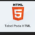 HTML : MEMBUAT TABEL PADA HTML