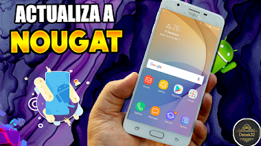 Como Actualizar Galaxy J7 PRIME a Android Nougat Oficial y Facíl