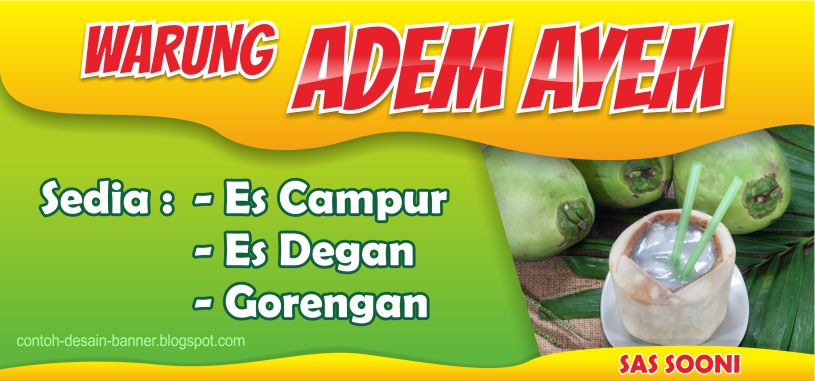  Spanduk Warung Es Degan Campur Gorengan Adem Ayem