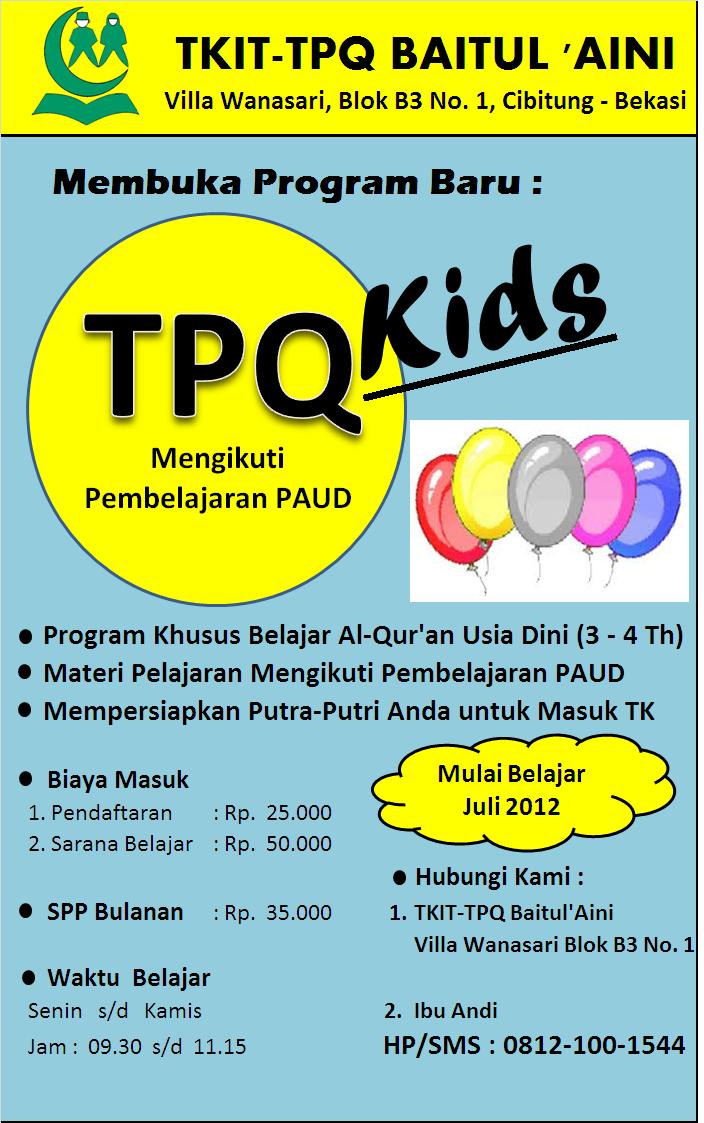 TKIT-TPQ BAITUL 'AINI: TPQ Kids - Program Baru dari TKIT 