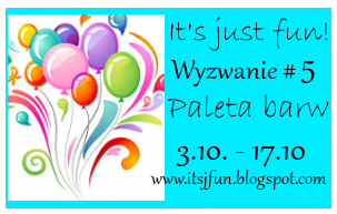  Wyzwanie # 5 Paleta barw