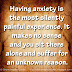 Having anxiety is the most silently painful experience. It makes no sense and you sit there alone and suffer for an unknown reason.
