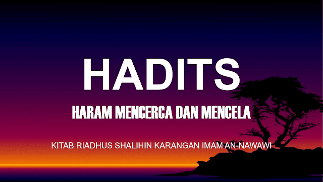 HADITS HARAM MENCELA DALAM ISLAM