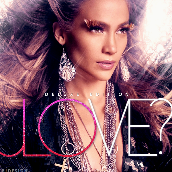 jennifer lopez love deluxe album cover. Jennifer Lopez - Love? (Deluxe