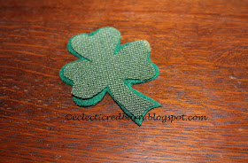 Eclectic Red Barn: Shamrocks cut: place one on top of the other