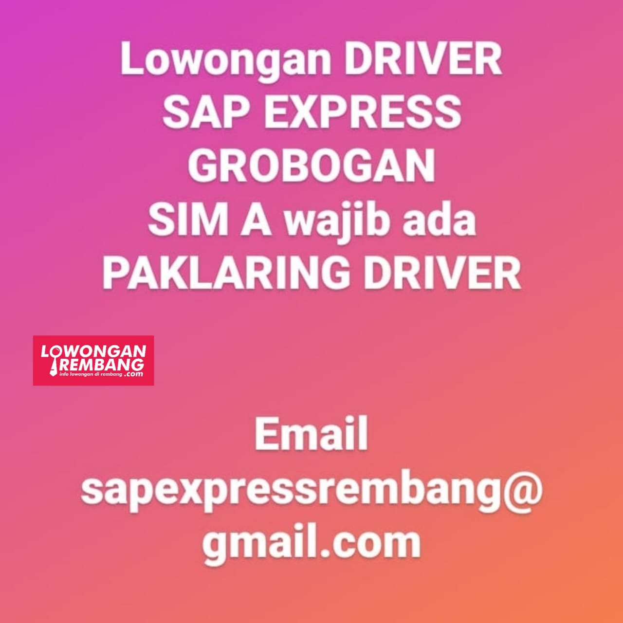Lowongan Kerja Driver Sap Express Grobogan Tanpa Syarat Pendidikan Lowongan Rembang