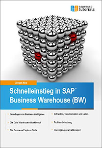 Schnelleinstieg in SAP Business Warehouse (BW)