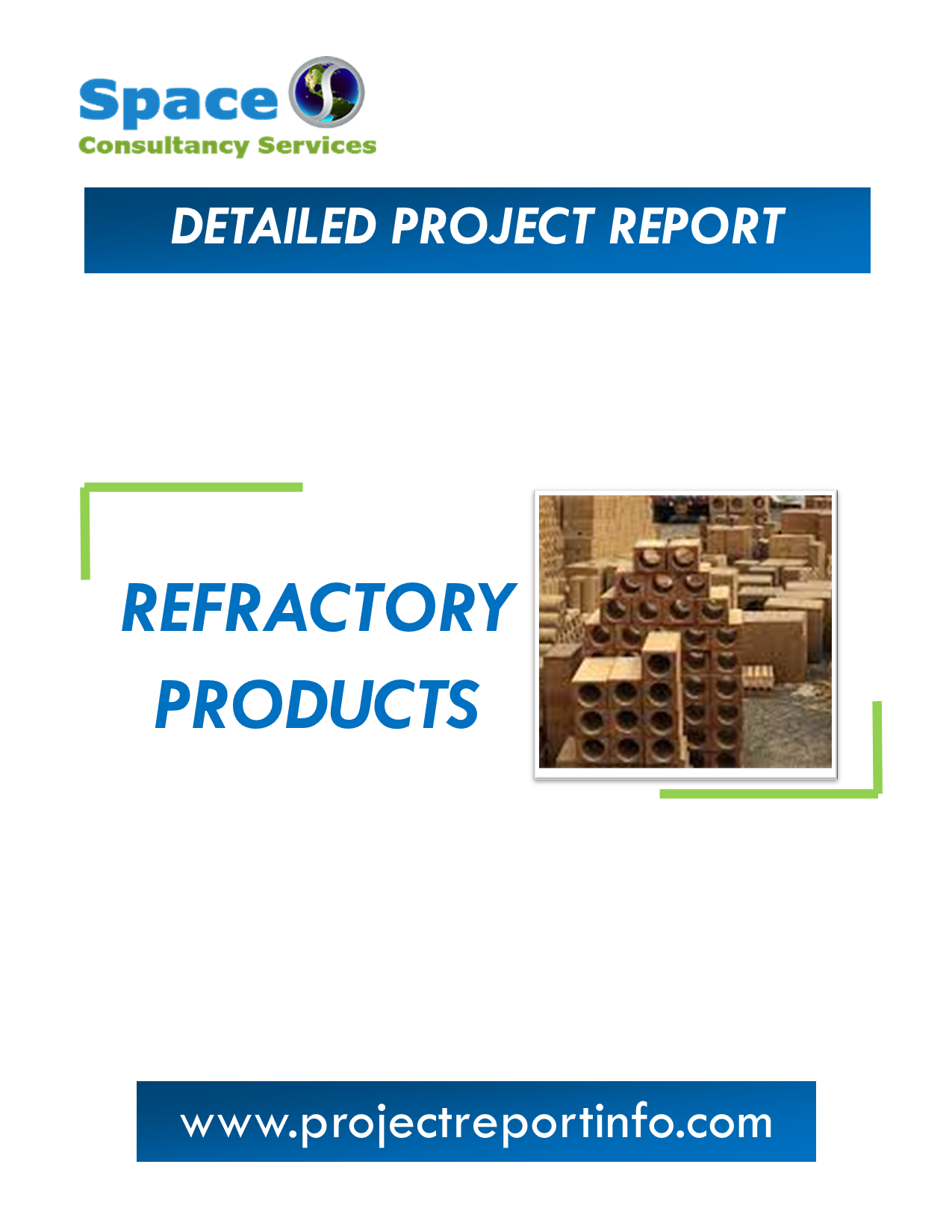 Project Report on Refractory Products Manufacturing