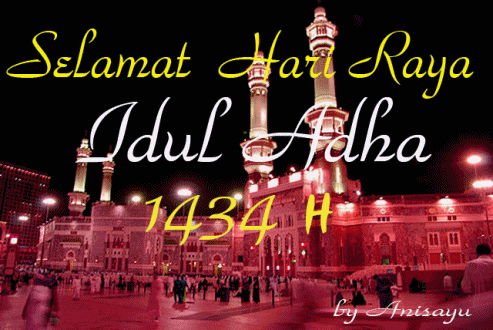 PUISI CINTA BY ANISAYU: Selamat Hari Raya Idul Adha 1434 H