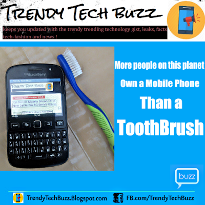 More People Own A mobile Phone Than A ToothBrush