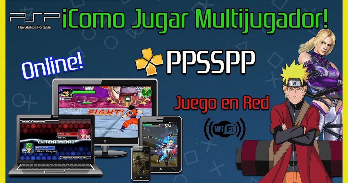 Como Jugar Multijugador Online En Ppsspp Juego En Red Local