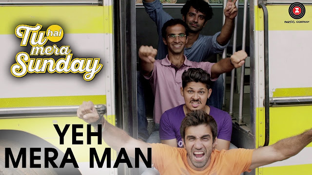 Yeh Mera Man | Tu Hai Mera Sunday | Barun Sobti & Vishal Malhotra | Ash King | Amartya Rahut (Bobo)