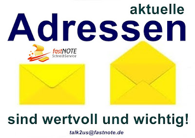 Aktuelle Adressen sind wertvoll und wichtig! IHR Schreibbüro DACH