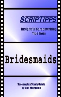 ScripTipps: Bridesmaids by Dan Margules