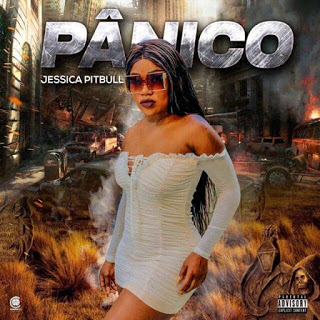 Jessica Pitbull - Pânico (Kuduro) 2020