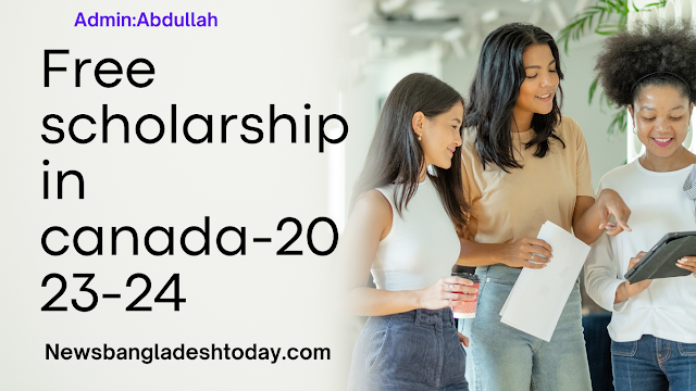 free scholarship in canada-2023-24