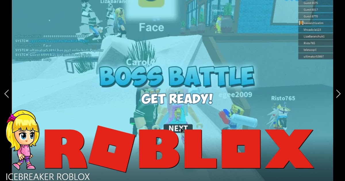 Chloe Tuber Roblox Icebreaker Gameplay - liza roblox