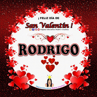 Feliz Día de San Valentín - Nombre Rodrigo